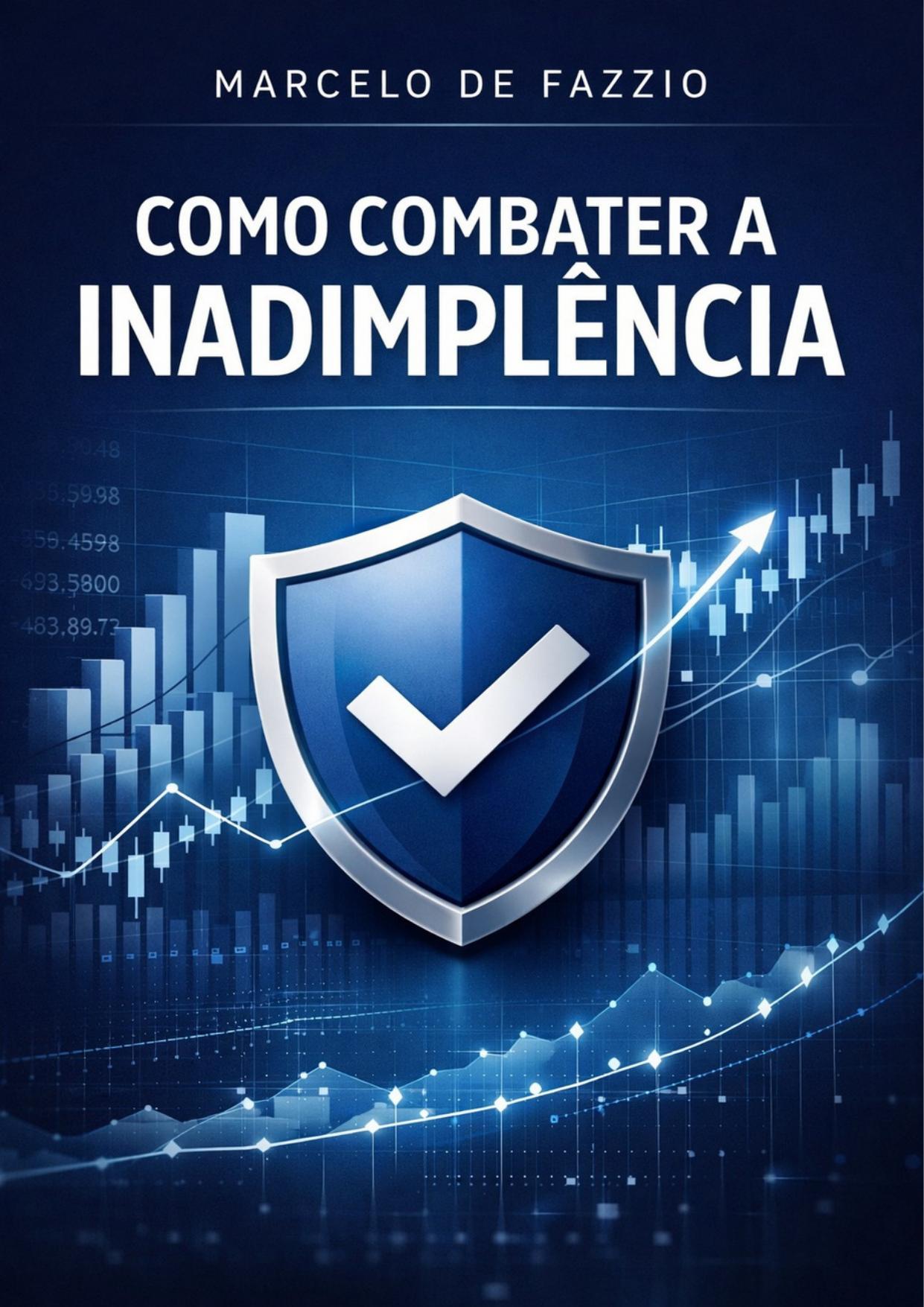 Capa do e-book COMO COMBATER A INADIMPLÊNCIA